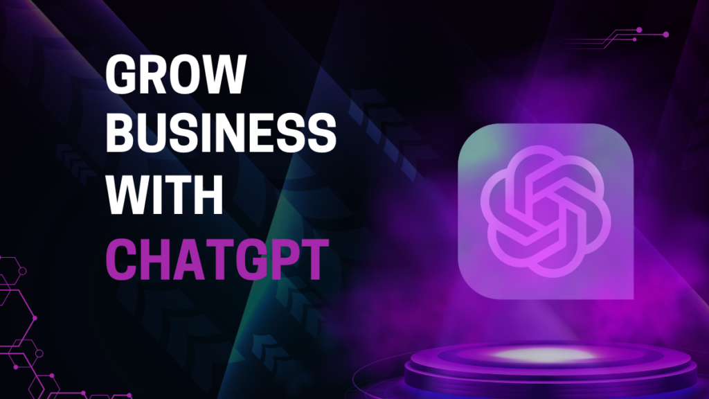 The Ultimate Guide to Understanding ChatGPT and Its Uses in Business